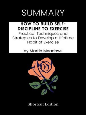 cover image of SUMMARY--How to Build Self-Discipline to Exercise